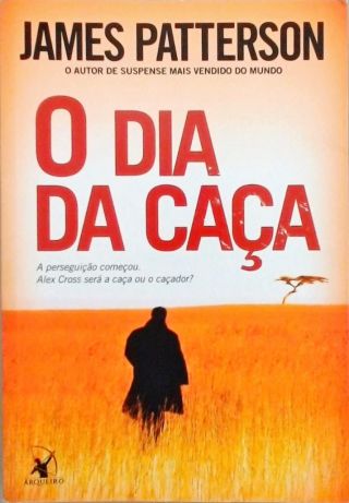 O Dia Da Caça