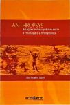 Anthropsys - Relações Teórico-práticas entre a Psicologia e a Antropologia