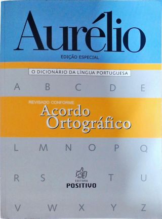 Aurélio - O Dicionário Da Língua Portuguesa (2008)