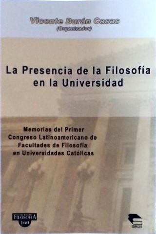 LA PRESENCIA DE LA FILOSOFIA EN LA UNIVERSIDAD