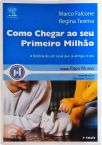 Como Chegar Ao Seu Primeiro Milhão