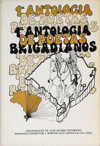 1ª Antologia de Poetas Brigadianos