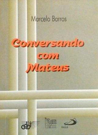 Conversando Com Mateus