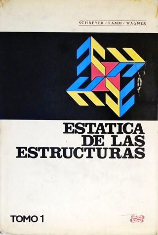 Estatica De Las Estructuras