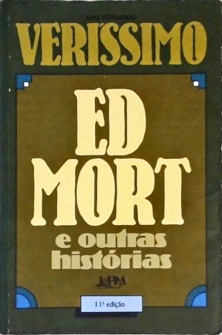 Ed Mort E Outras Histórias