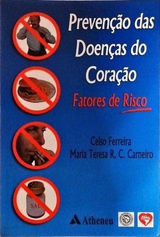 Prevenção das Doenças do Coração - Fatores de Risco