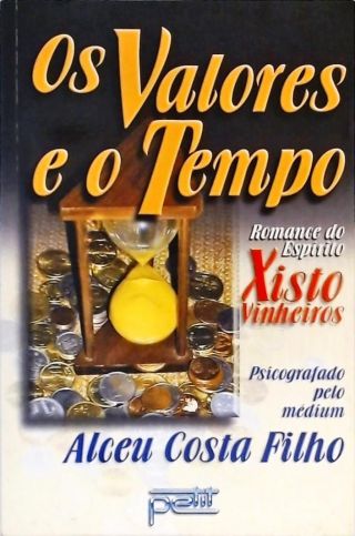 Os Valores E O Tempo