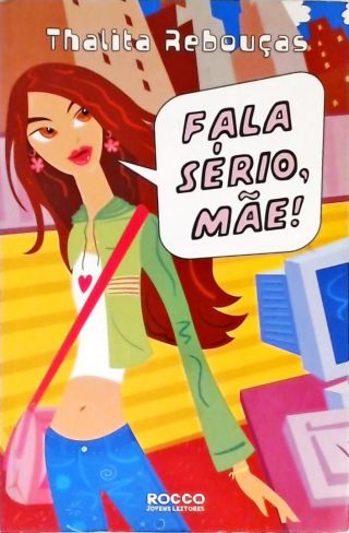 Fala Sério, Mãe!