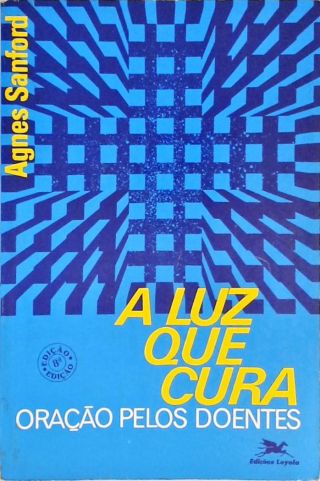 A Luz Que Cura