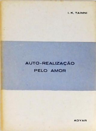 Auto-realização Pelo Amor