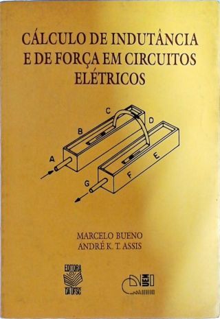 Cálculo De Indutância E De Força Em Circuitos Elétricos