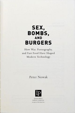 Sex, Bombs And Burgers