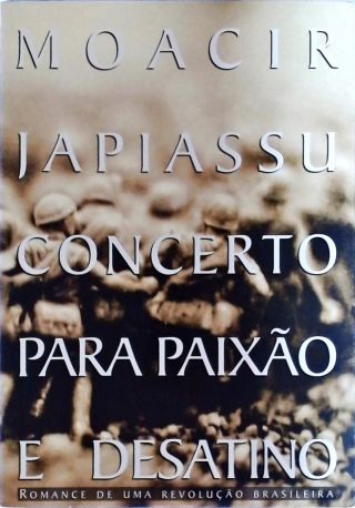 Concerto Para Paixão E Desatino