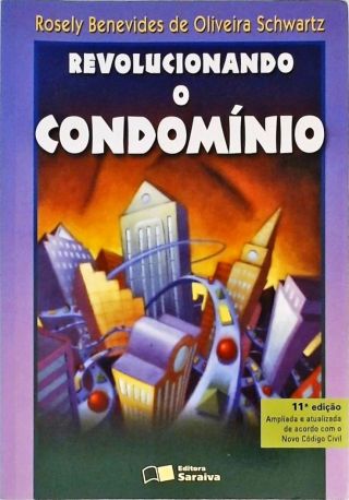 Revolucionando o Condomínio