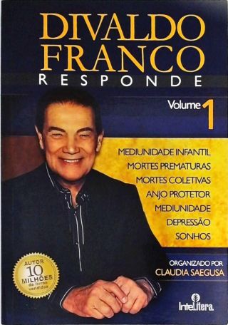 Divaldo Franco Responde - Vol. 1