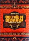 Onde Estão Os Dinossauros?