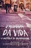 O Propósito Da Vida