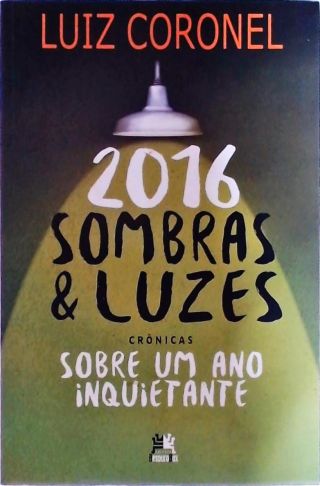 2016 Sombras E Luzes