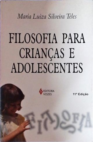 Filosofia Para Crianças E Adolescentes