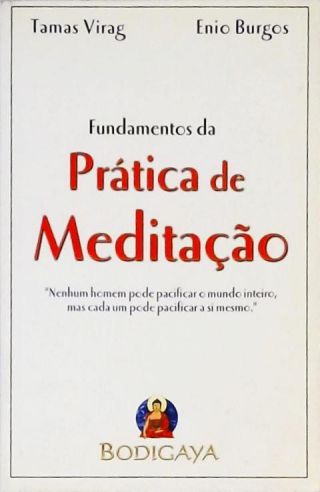 Fundamentos Da Prática De Meditação