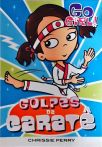 Go Girl - Golpes de Caratê