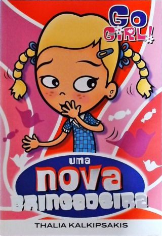 Go Girl! - Uma Nova Brincadeira