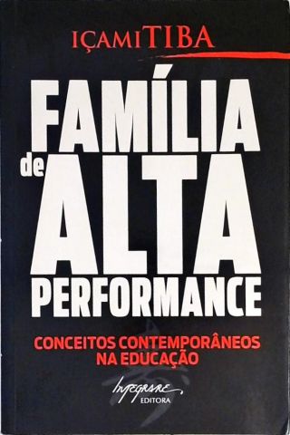 Família De Alta Performance