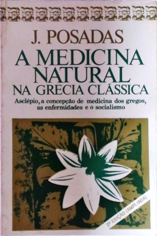 A Medicina Natural Na Grecia Clássica