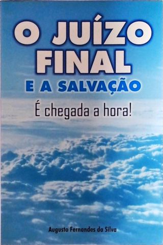 O Juízo Final E A Salvação