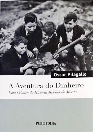 A Aventura Do Dinheiro