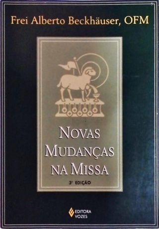 Novas Mudanças Na Missa