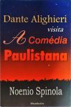 Dante Alighieri Visita A Comédia Paulistana