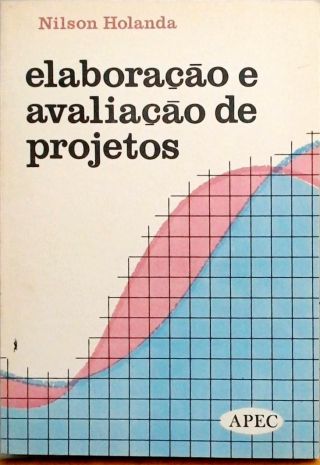 Elaboração E Avaliação De Projetos