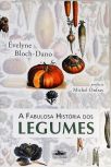 A Fabulosa História dos Legumes