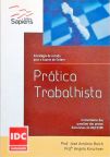 Prática Trabalhista - Estratégia De Estudo Para O Exame Da Ordem