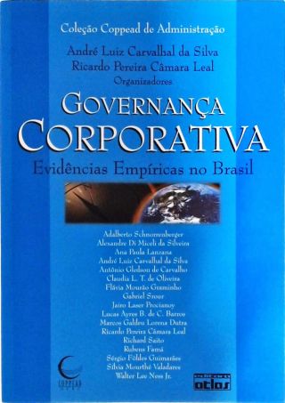 Governança Corporativa - Evidências Empíricas no Brasil