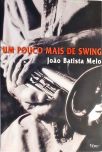 Um Pouco Mais De Swing