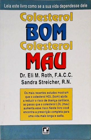 Colesterol Bom, Colesterol Mau