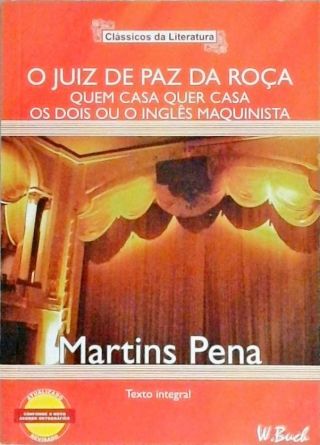 O Juiz De Paz Da Roça - Quem Casa Quer Casa - Os Dois Ou O Inglês Maquinista