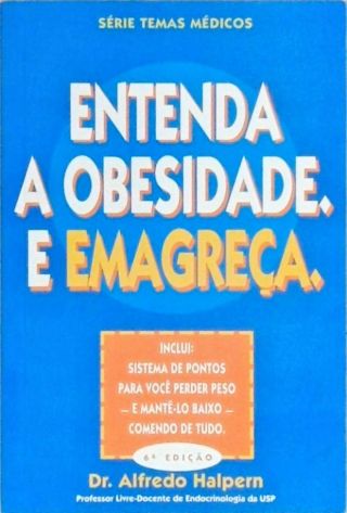 ENTENDA A OBESIDADE E EMAGREÇA