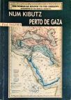 Num Kibutz Perto De Gaza