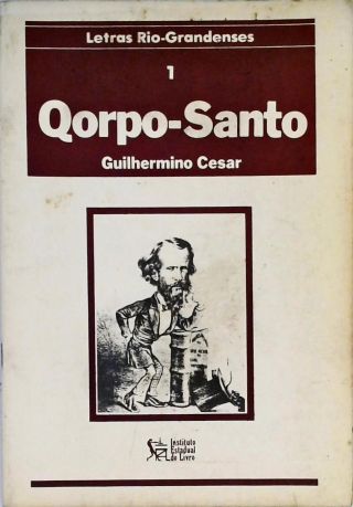 Letras Rio-Grandenses - Qorpo-Santo