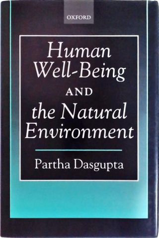 Human Well-Being and the Natural Environment