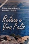 Relaxe E Viva Feliz