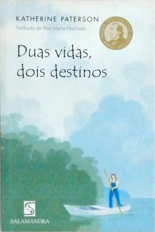 Duas Vidas, Dois Destinos