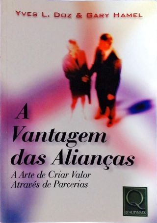 A Vantagem Das Alianças