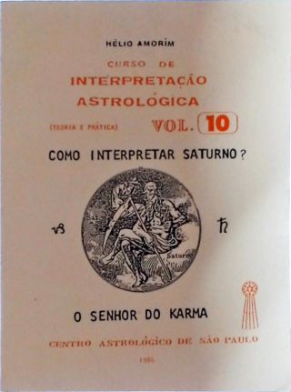 Curso De Interpretação Astrológica - Vol. 10
