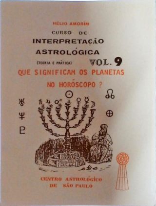 Curso De Interpretação Astrológica - Vol. 9