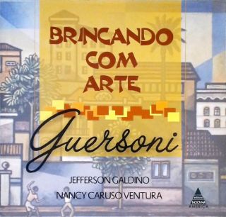 Brincando Com Arte - Guersoni