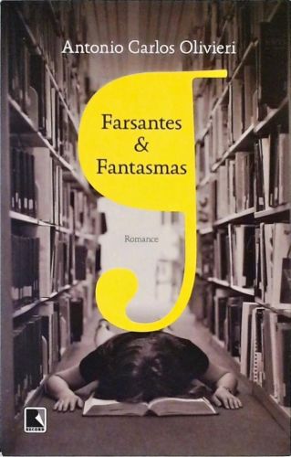 Farsantes e Fantasmas